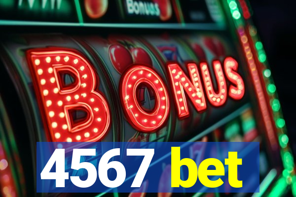 4567 bet